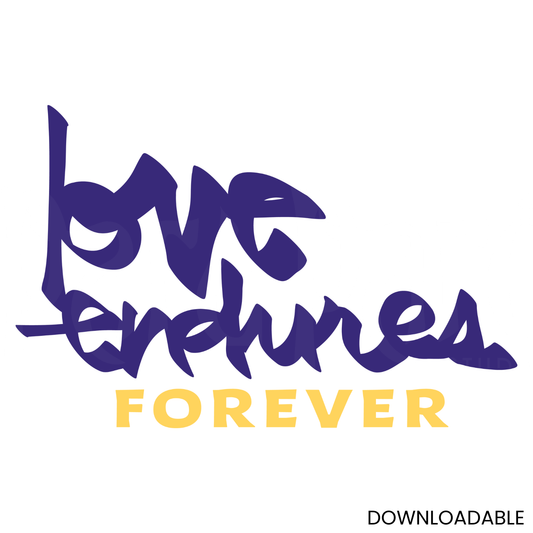 Love Endures Forever SVG | Printable Religious Clipart