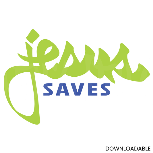 Printable Jesus Saves Scripture SVG Cut Design